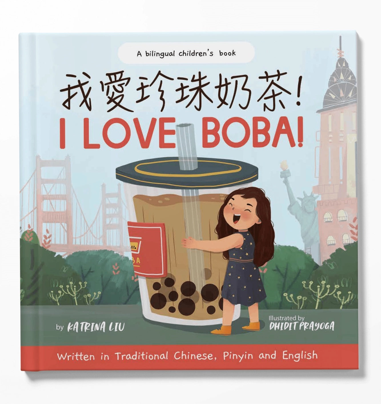 Bilingual children's book in English and Chinese titled 'I Love Boba!' with a cartoon character and cityscape illustration on the cover.