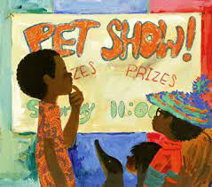 Pet Show! by Ezra J Keats